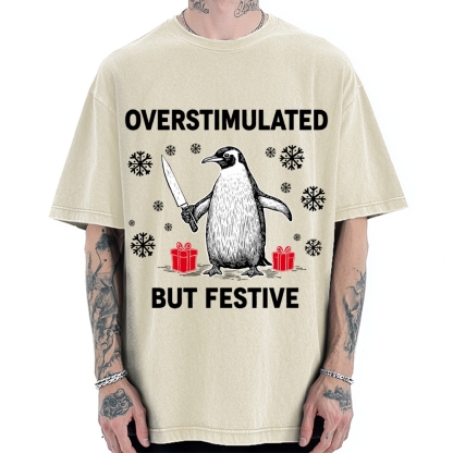 Overstimulated but Festive Christmas Vintage Washed T-shirt