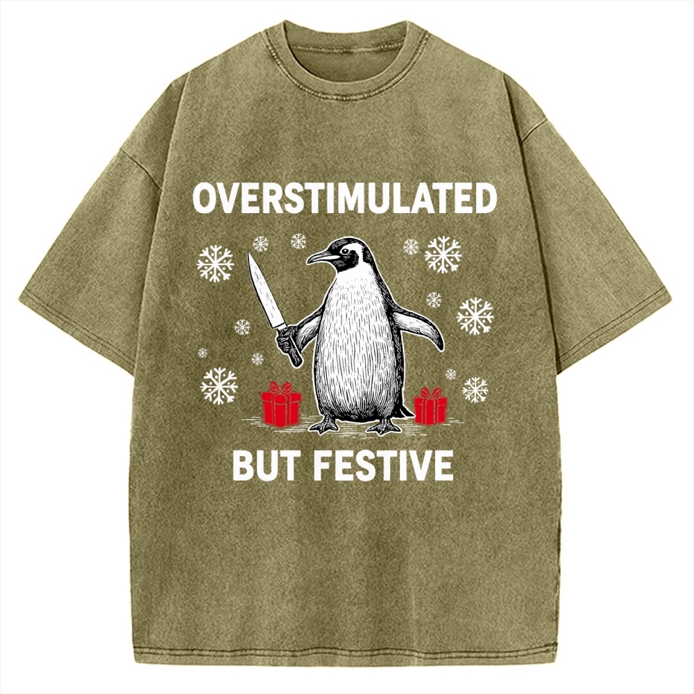 Overstimulated but Festive Christmas Vintage Washed T-shirt