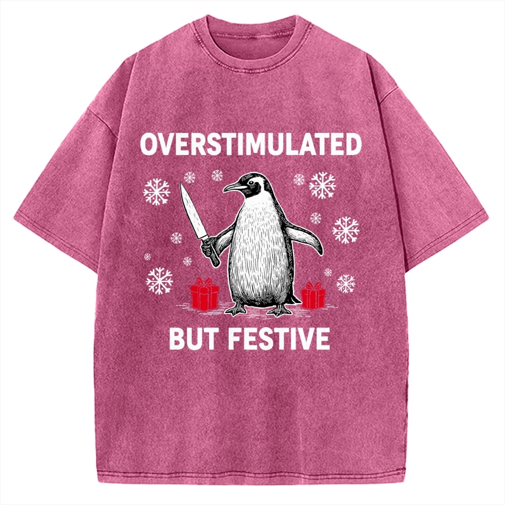 Overstimulated but Festive Christmas Vintage Washed T-shirt