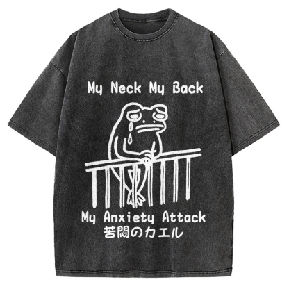 Melancholy frog Japanese my neck my back my anxiety attack Vintage Washed T-shirt