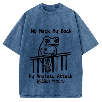Melancholy frog Japanese my neck my back my anxiety attack Vintage Washed T-shirt