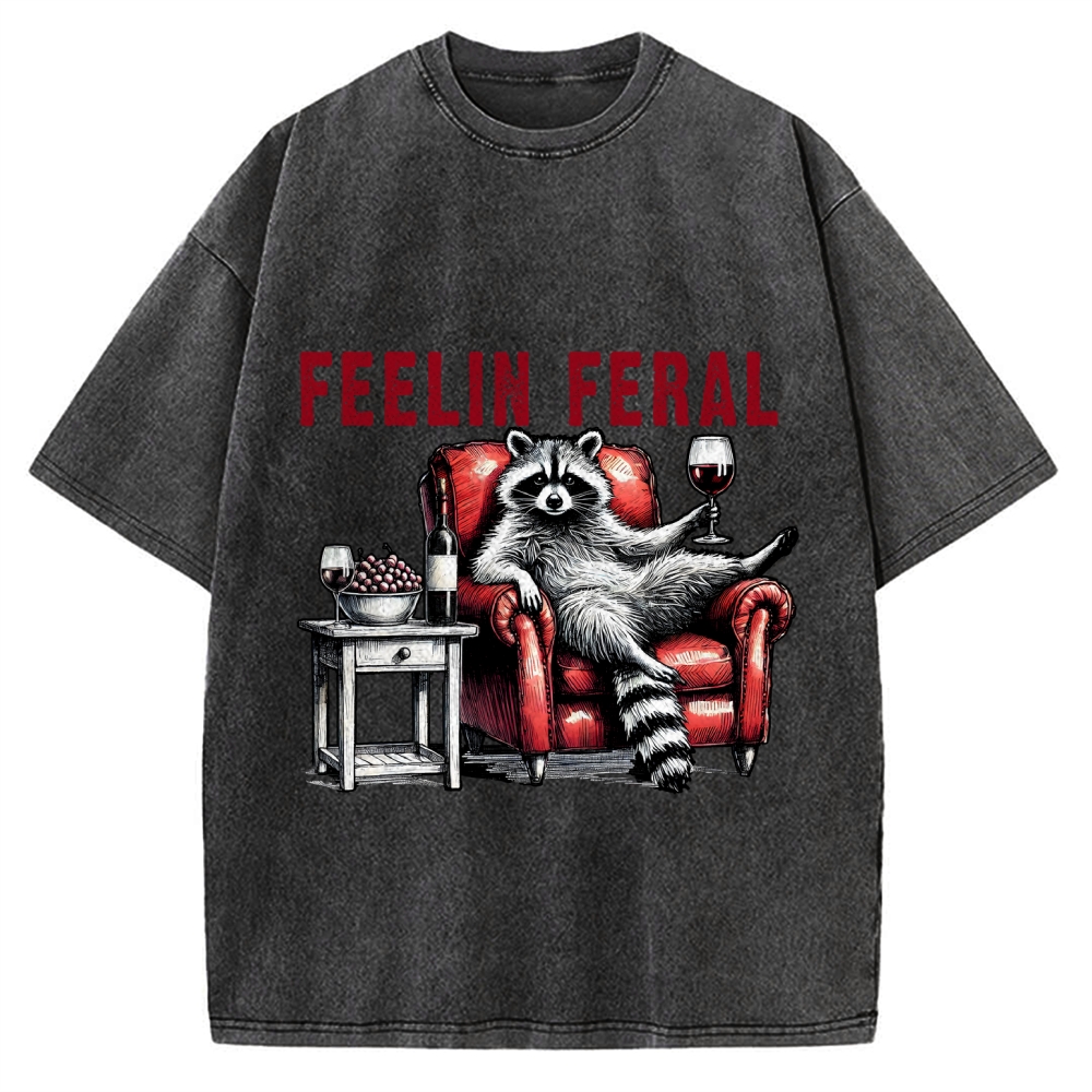Feeling Feral Raccoon Wine Lover Vintage Washed T-shirt