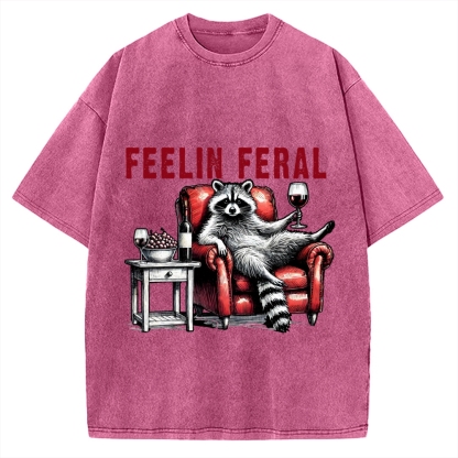 Feeling Feral Raccoon Wine Lover Vintage Washed T-shirt