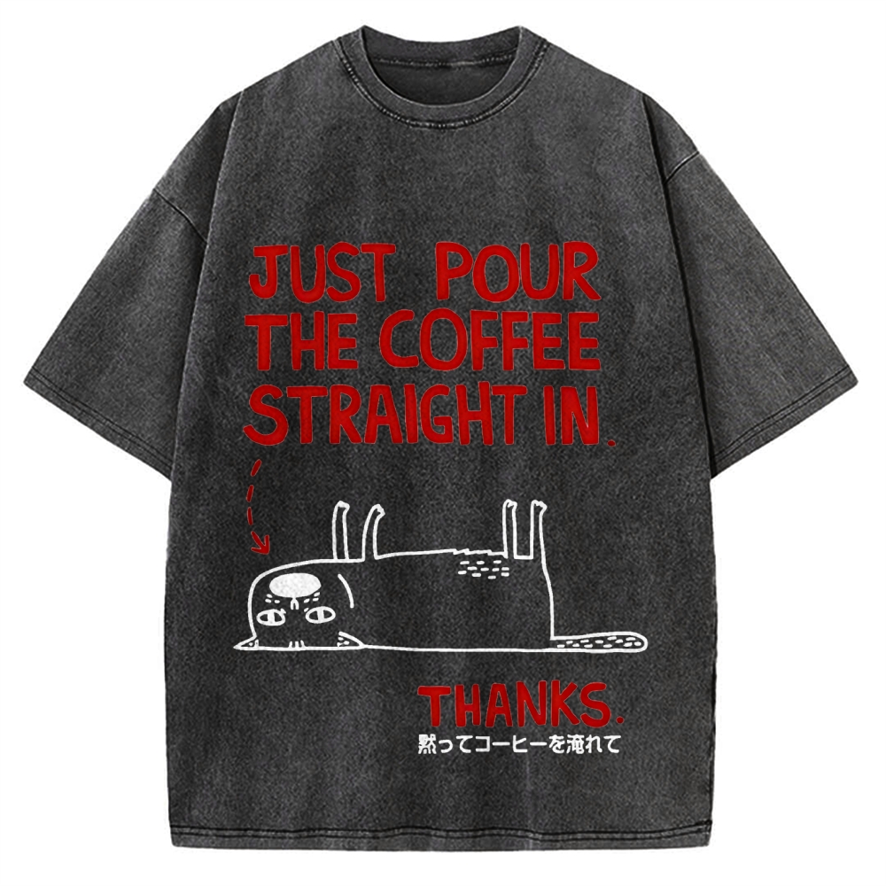 Pour the Coffee Cat Vintage Washed T-shirt