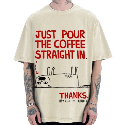 Pour the Coffee Cat Vintage Washed T-shirt