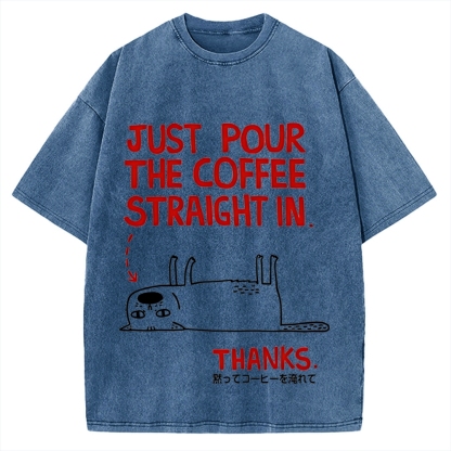 Pour the Coffee Cat Vintage Washed T-shirt
