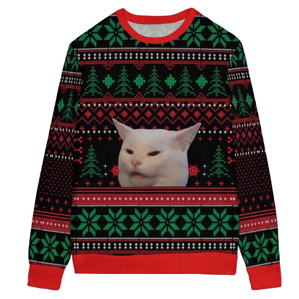 Funny Cat meme Ugly Sweatshirt
