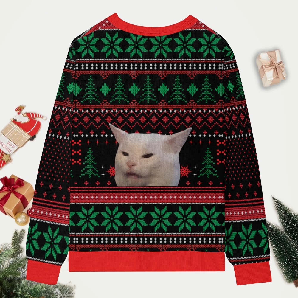 Funny Cat meme Ugly Sweatshirt