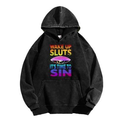 Wake Up It's Time To Sin Funny Vintage Washed Hoodie
