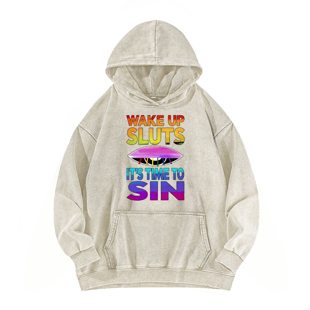 Wake Up It's Time To Sin Funny Vintage Washed Hoodie