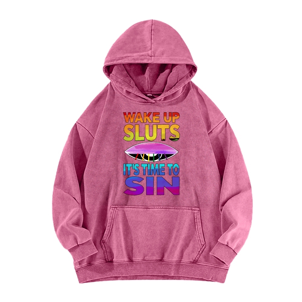 Wake Up It's Time To Sin Funny Vintage Washed Hoodie