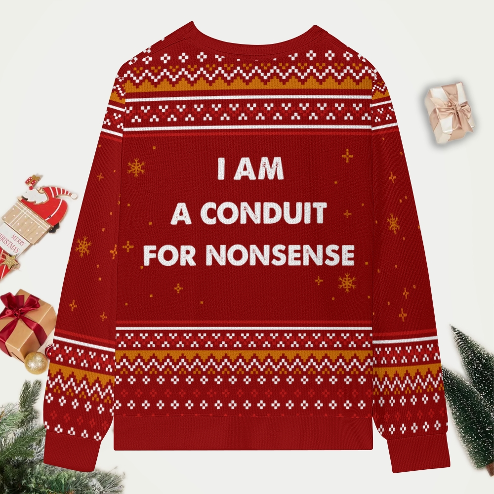 For Nonsense Christmas Ugly Sweatshirt