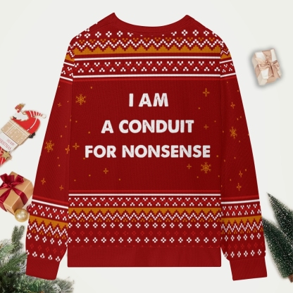 For Nonsense Christmas Ugly Sweatshirt