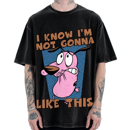 Not Gonna Like Courage The Cowardly Dog Vintage Washed T-shirt