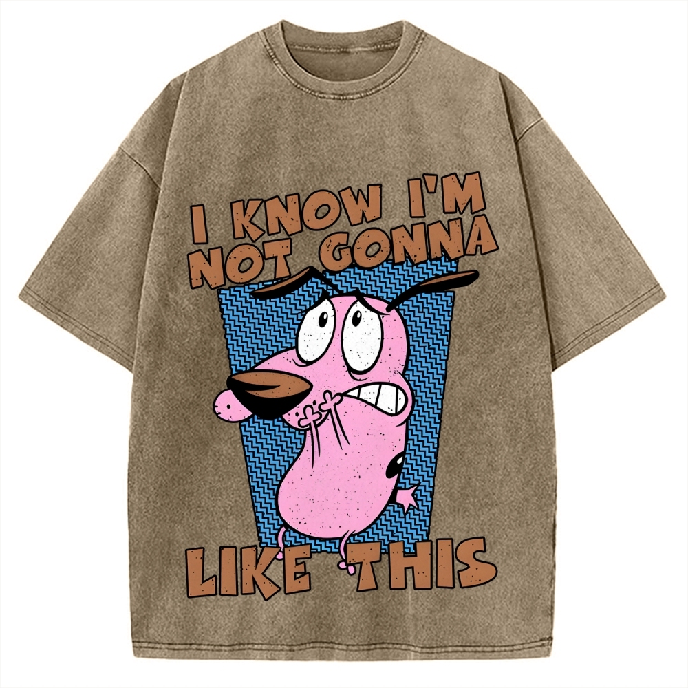 Not Gonna Like Courage The Cowardly Dog Vintage Washed T-shirt