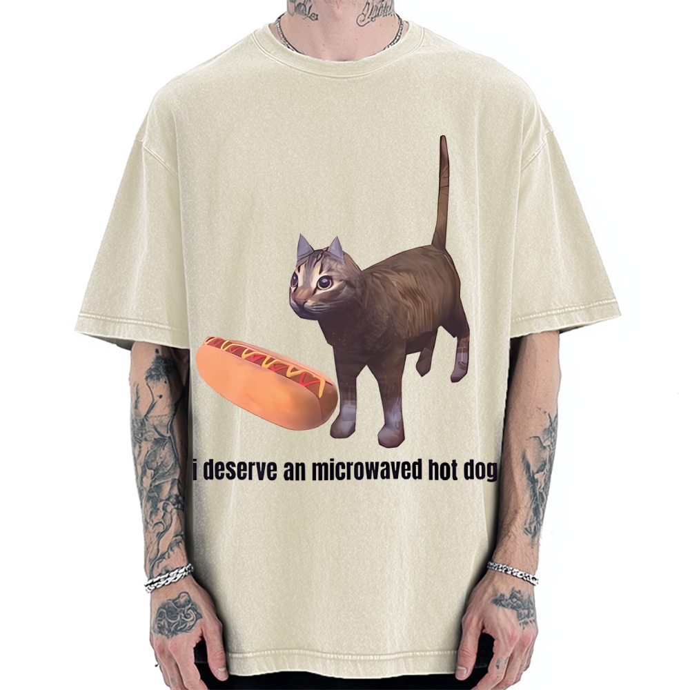 Cat Hotdog Meme I deserve and microwaved hot dog Vintage Washed T-shirt