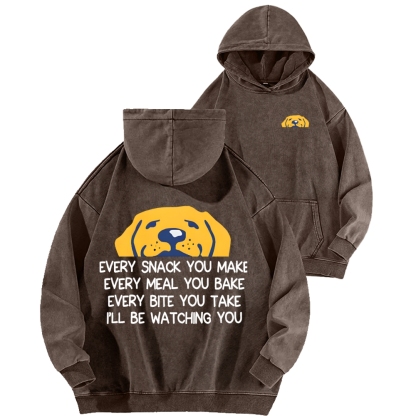 I'll Be Watching You Funny Dog Front And Back Printing Vintage Washed Hoodie