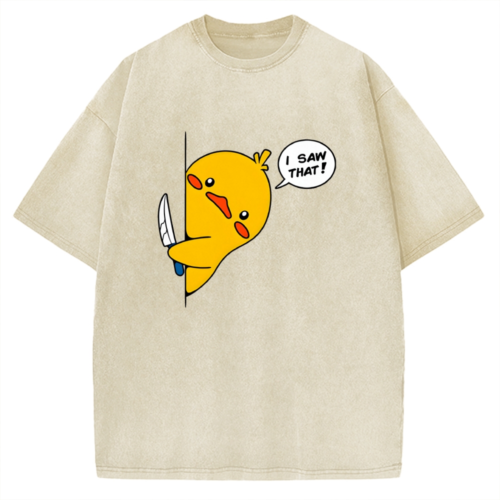 I Saw That - Funny Duck Vintage Washed T-shirt