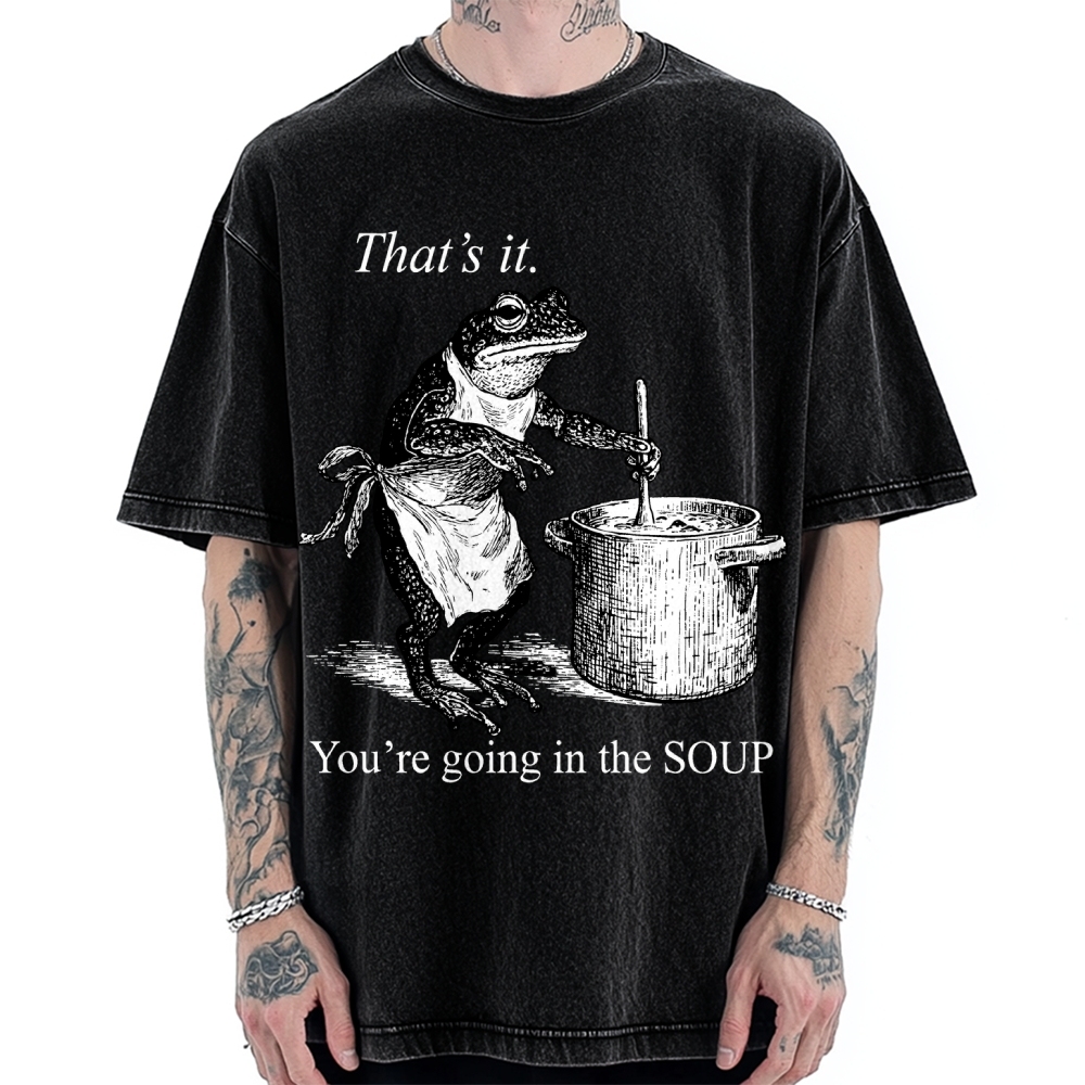 Funny Frog That's It You're Going In The Soup Vintage Washed T-shirt