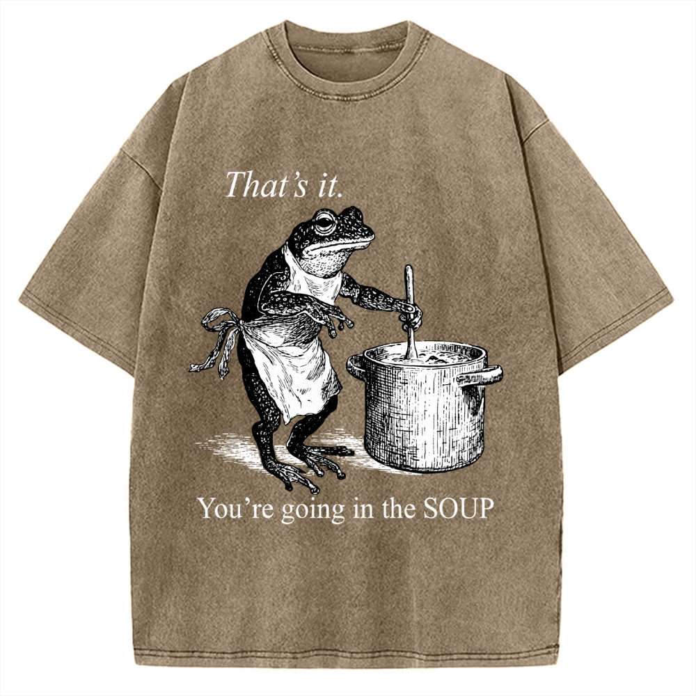 Funny Frog That's It You're Going In The Soup Vintage Washed T-shirt
