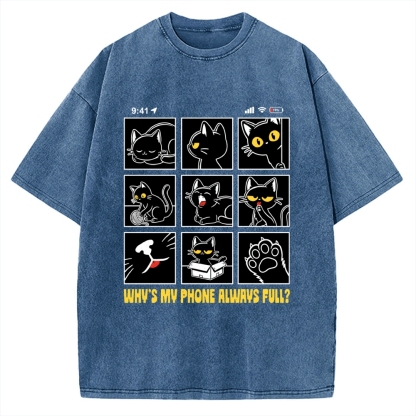 Why’s My Phone Always Full Vintage Washed T-shirt
