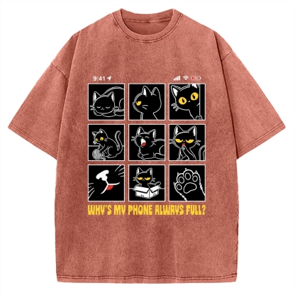 Why’s My Phone Always Full Vintage Washed T-shirt