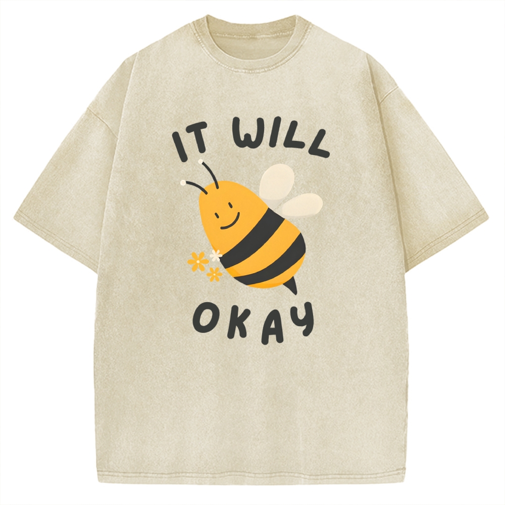 It Will Bee Okay Vintage Washed T-shirt