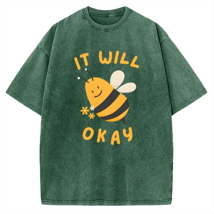 It Will Bee Okay Vintage Washed T-shirt