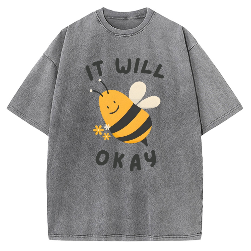 It Will Bee Okay Vintage Washed T-shirt