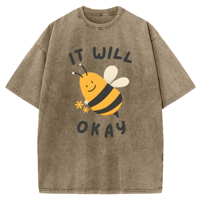 It Will Bee Okay Vintage Washed T-shirt
