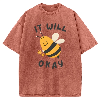 It Will Bee Okay Vintage Washed T-shirt