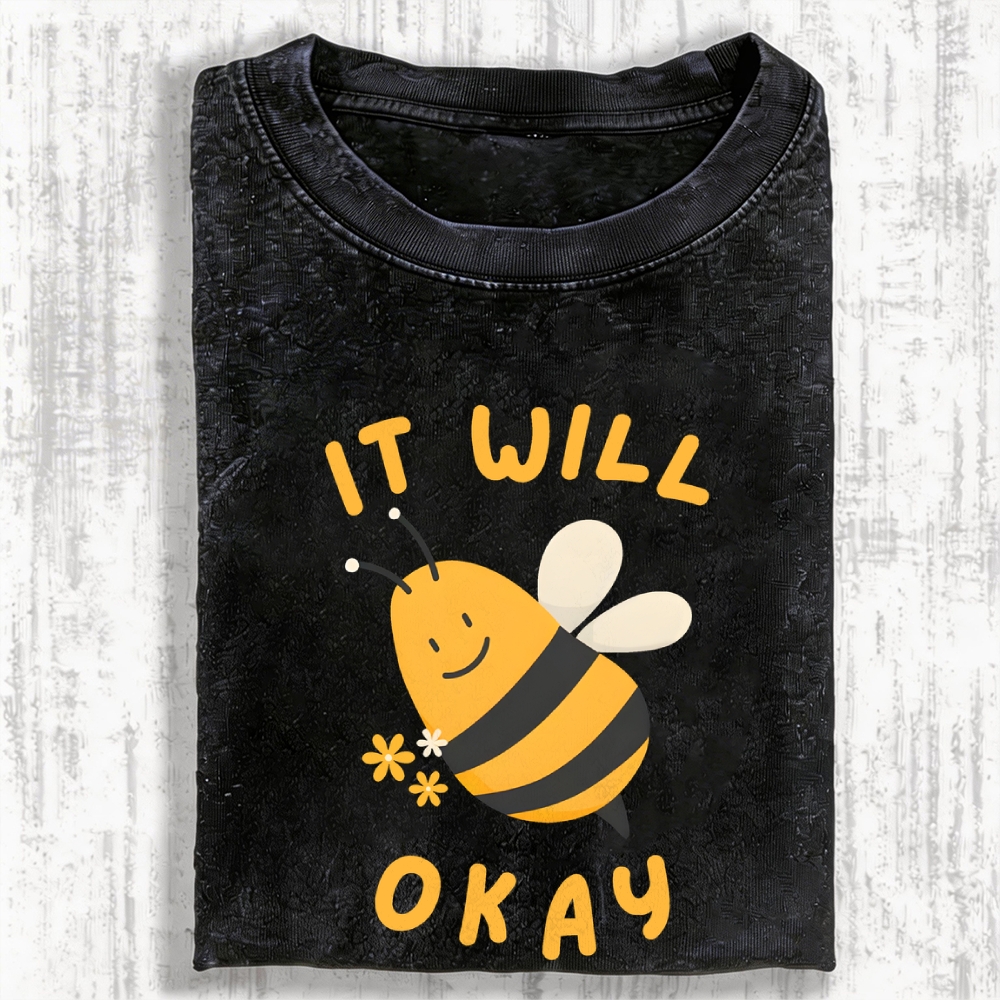 It Will Bee Okay Vintage Washed T-shirt