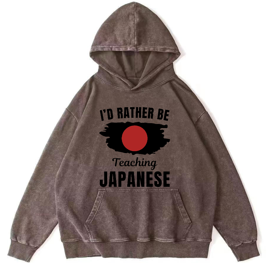 Id Rather Be Japanese  Vintage Washed Hoodie-Zazasy