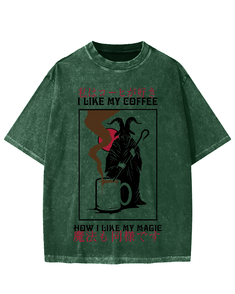 I Like My Coffe How I Like My Magic Vintage Washed T-shirt