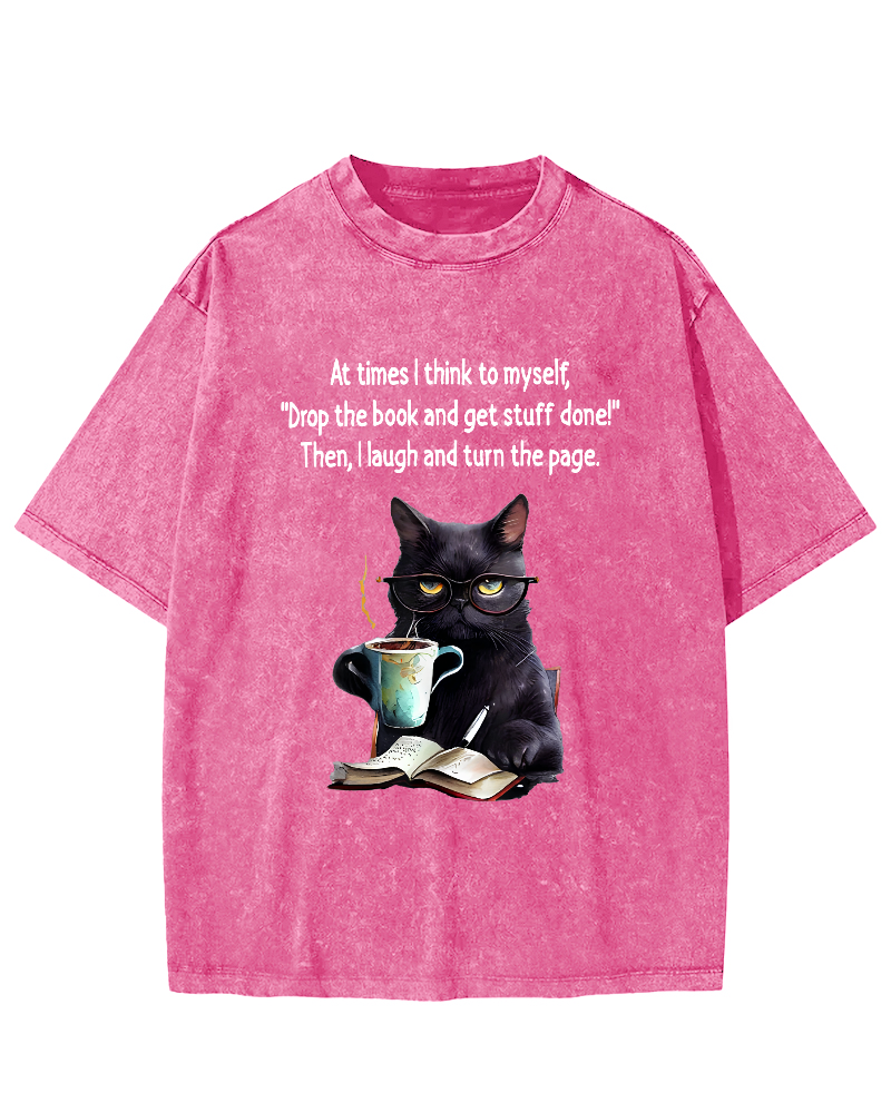 At Times I Think To Myself Drop The Book And Get Stuff Done Vintage Distressed T-shirt-Zazasy