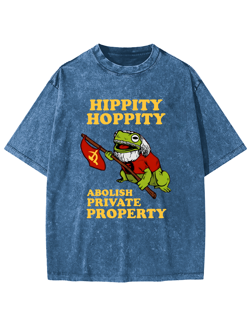 Hippity Hoppity Abolish Private Property  Vintage Washed T-shirt-Zazasy