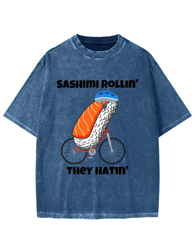 Sashimi Rollin' They Hatin' Vintage Washed T-shirt