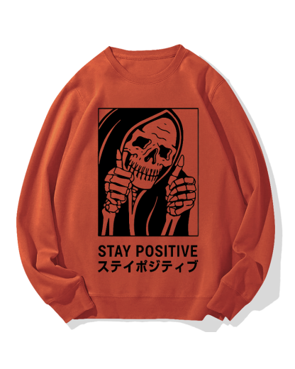 Stay Positive Skeleton Cotton Sweatshirt