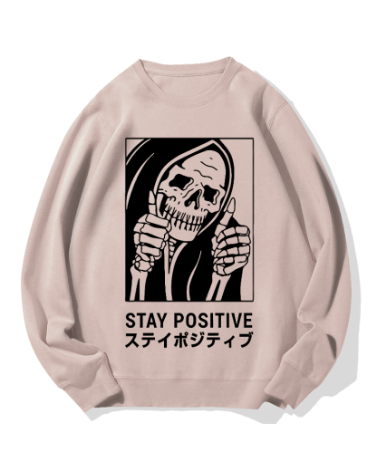 Stay Positive Skeleton Cotton Sweatshirt