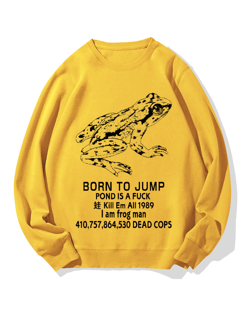 Born to jump Cotton Sweatshirt