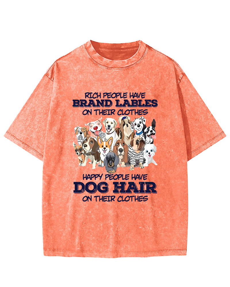Rich People Have Brand Labels On Their Clothes Dog Hair Vintage Distressed T-shirt-Zazasy