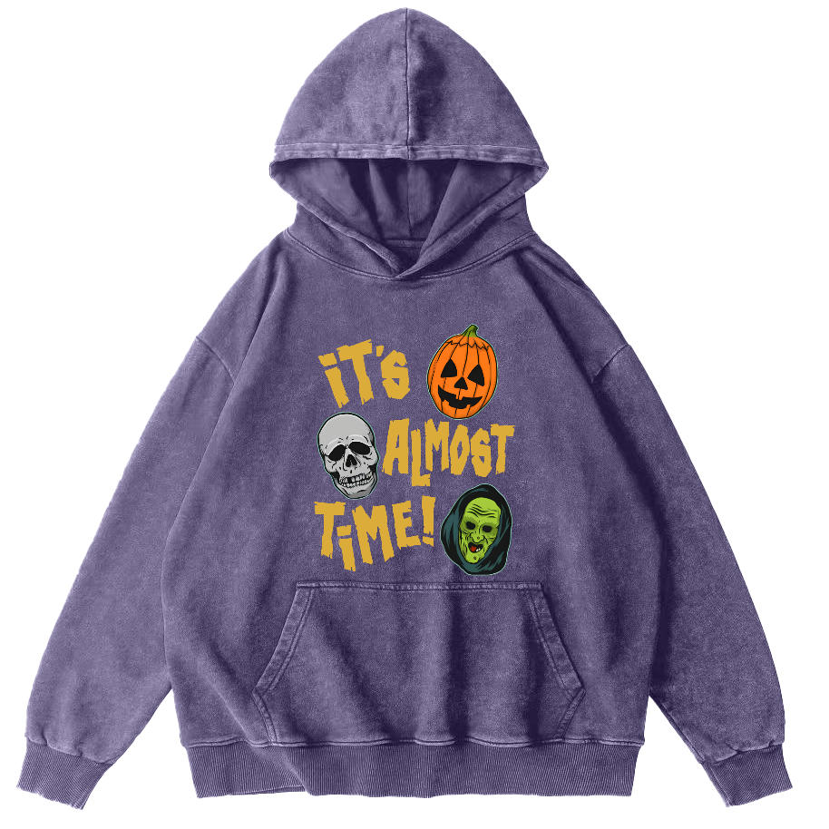It‘s Almost Time ﻿ Vintage Washed Hoodie-Zazasy