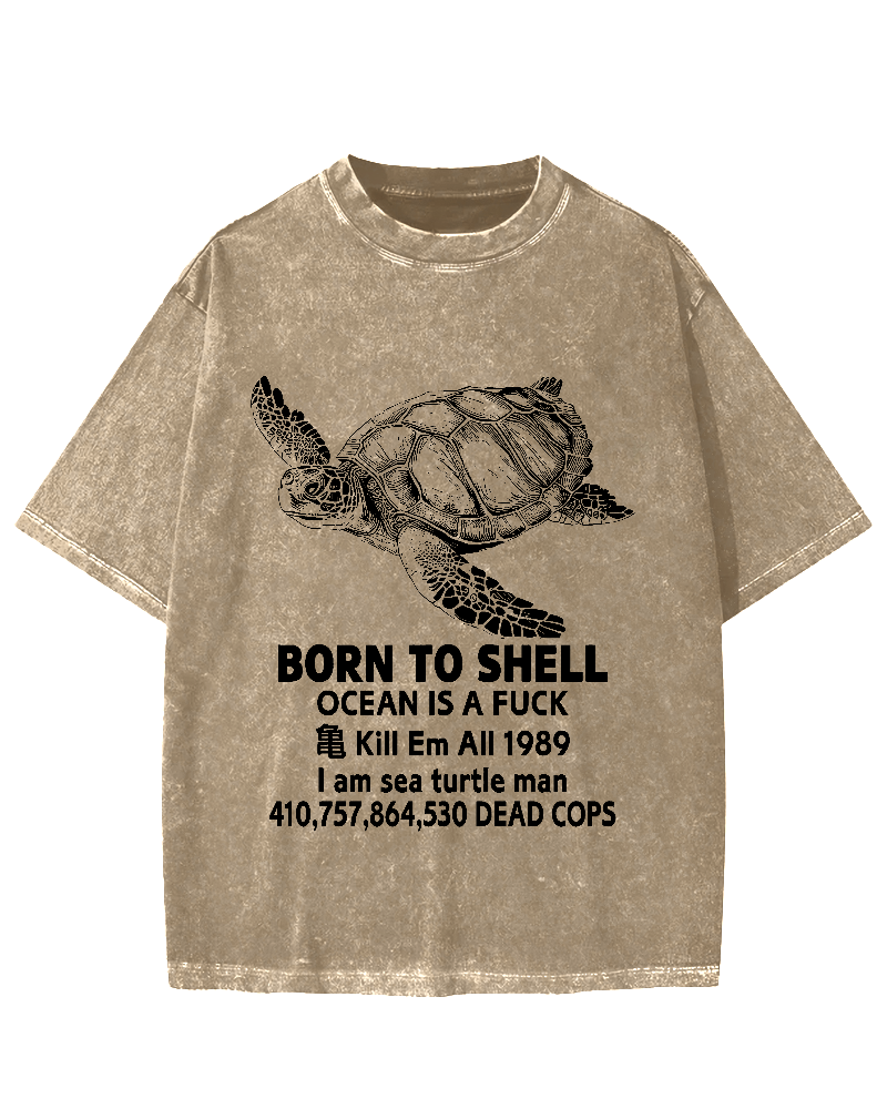 Born to Shell Vintage Washed T-shirt