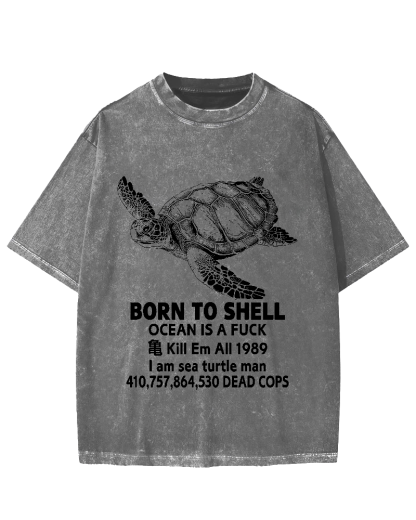 Born to Shell Vintage Washed T-shirt