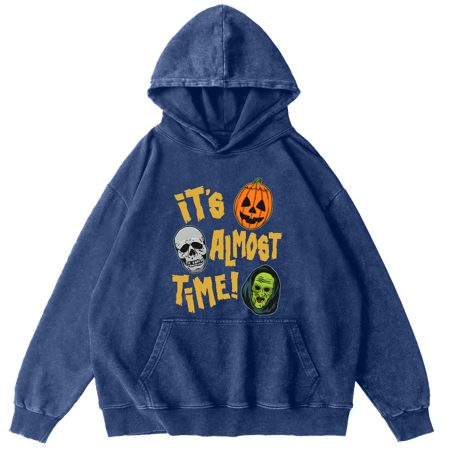 It‘s Almost Time ﻿ Vintage Washed Hoodie-Zazasy