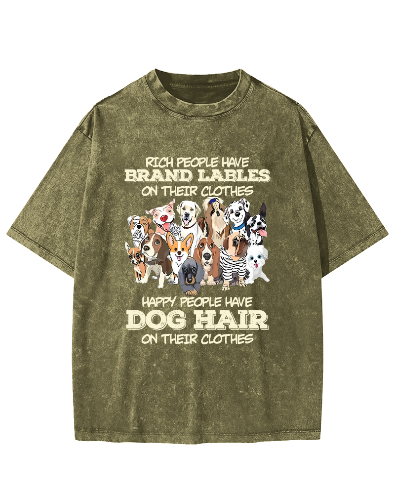 Rich People Have Brand Labels On Their Clothes Dog Hair Vintage Distressed T-shirt-Zazasy