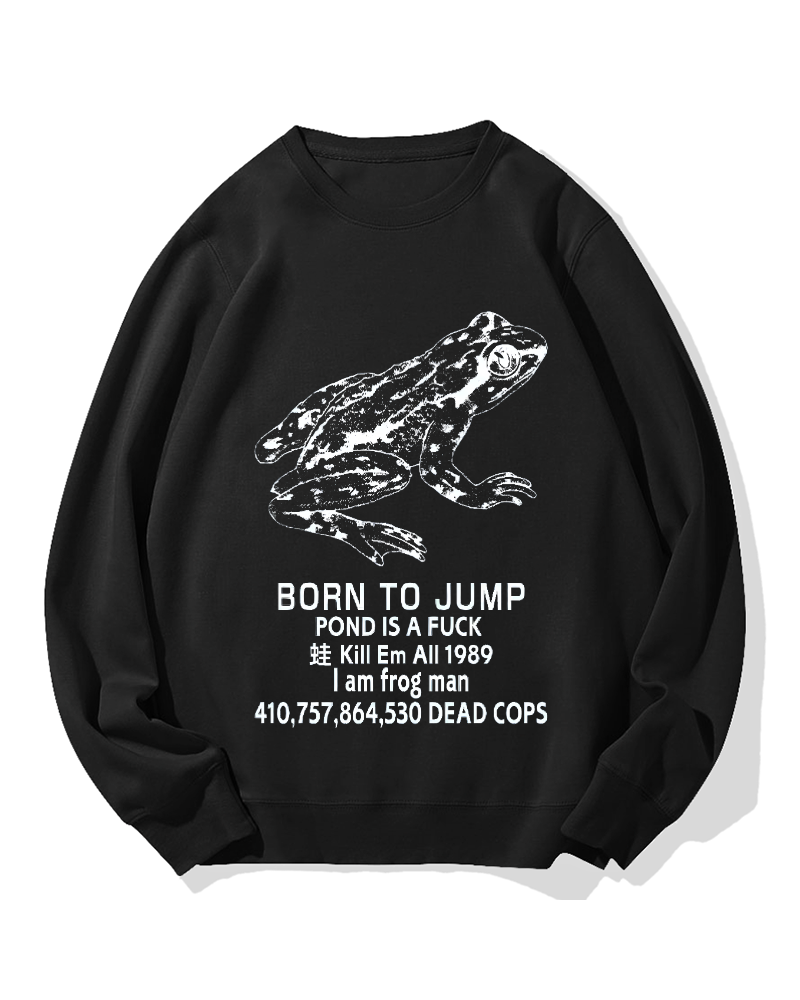 Born to jump Cotton Sweatshirt