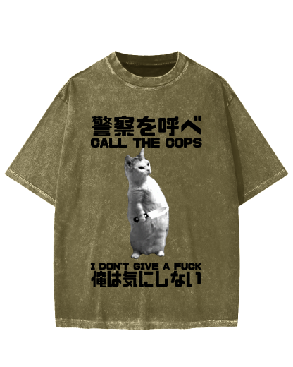 Call the cops I dont give a fxxk Cat Vintage Washed T-shirt