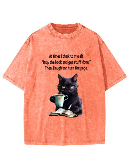 At Times I Think To Myself Drop The Book And Get Stuff Done Vintage Distressed T-shirt-Zazasy