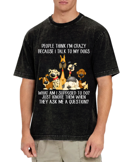 People think i'm crazy dog Vintage Distressed T-shirt-Zazasy